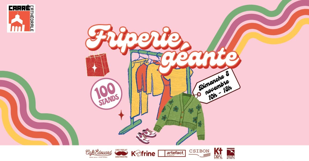 FRIPERIE GÉANTE - 100 PLACES